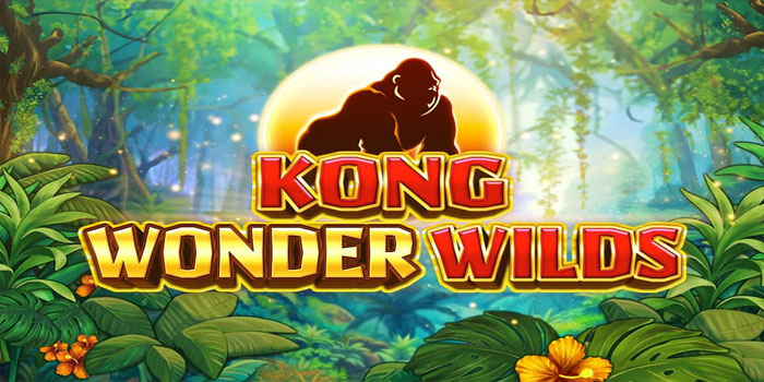 Membaca Ritme Maxwin di Slot Kong Wonder Wilds