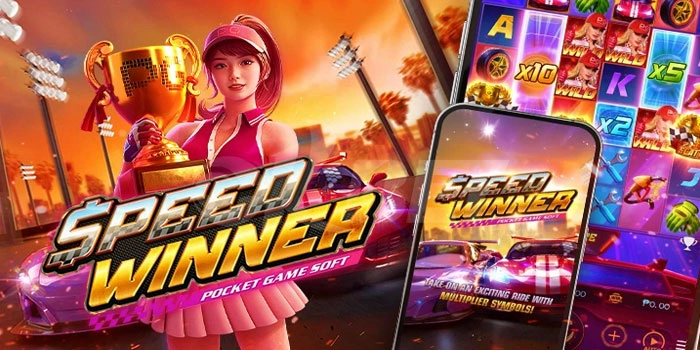 Tips Jitu Bermain Slot Speed Winner Agar Menang Terus